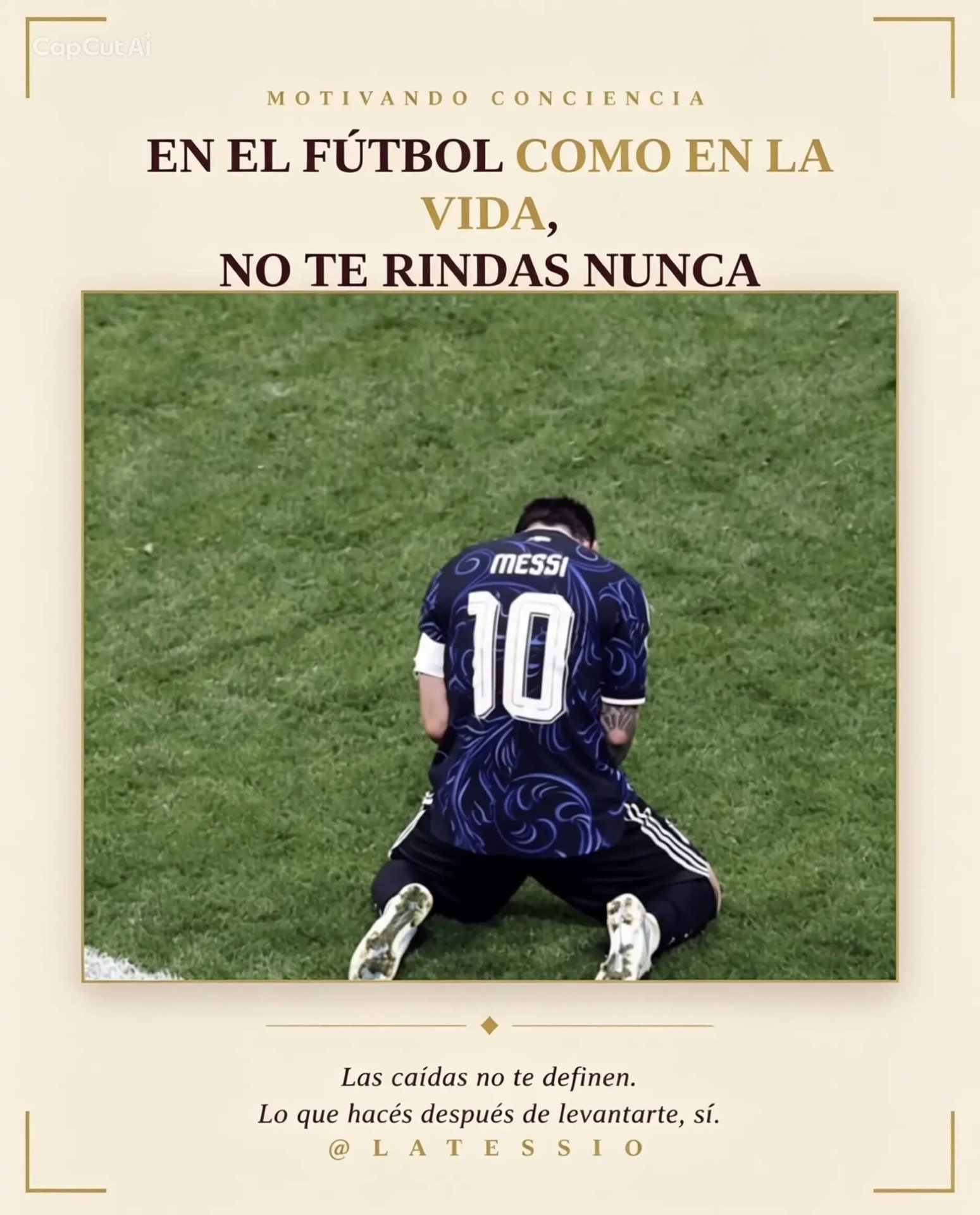 En el fútbol como en la vida, no te rindas nunca